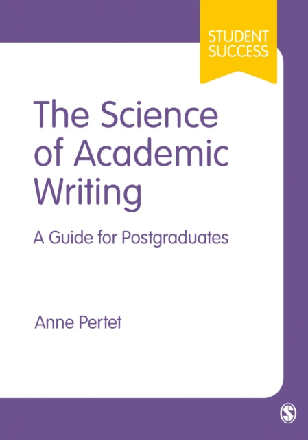 Book cover of: Science of Academic Writing. By: Anne Pertet