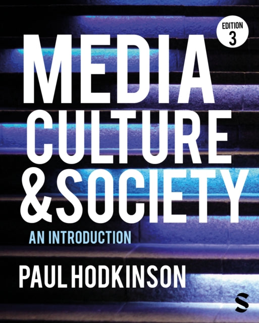 Book cover of: Media, Culture and Society. By: Paul Hodkinson