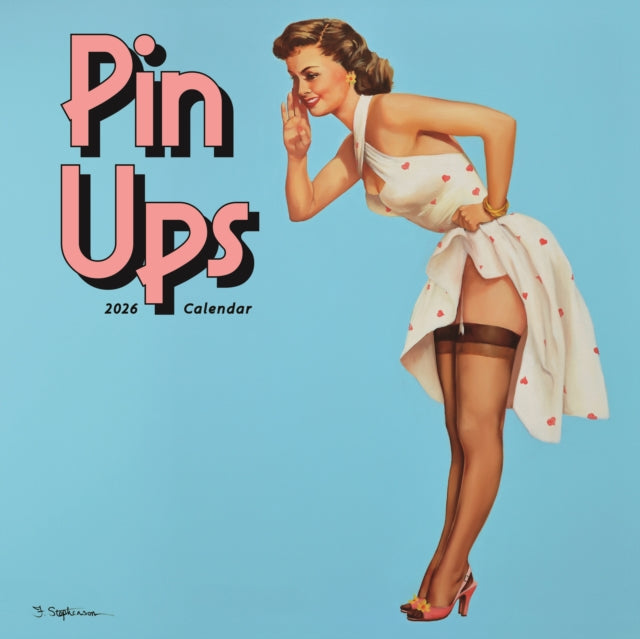 Book cover of: Pin Up Girls Square Wall Calendar 2026
