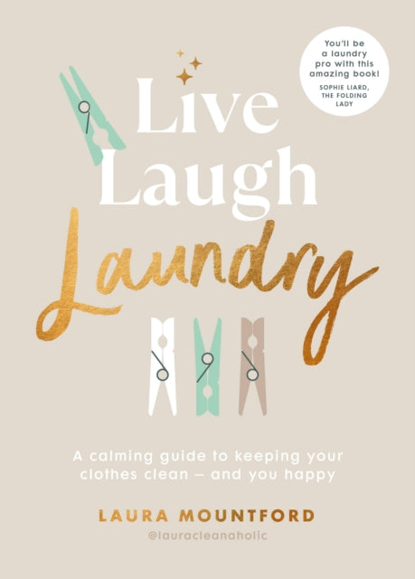 Book cover of: Live, Laugh, Laundry. By: Laura Mountford