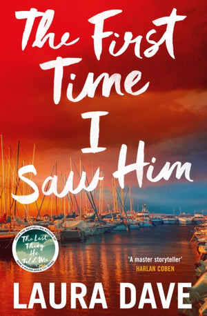 The First Time I Saw Him
