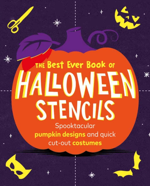 Book cover of: Best Ever Book of Halloween Stencils. By: Pop Press