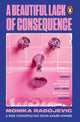 Book cover of: Beautiful Lack of Consequence