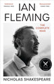 Ian Fleming, The Complete Man 9781529920604 Nicholas Shakespeare