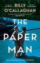 Book cover of: Paper Man. By: Billy O'Callaghan