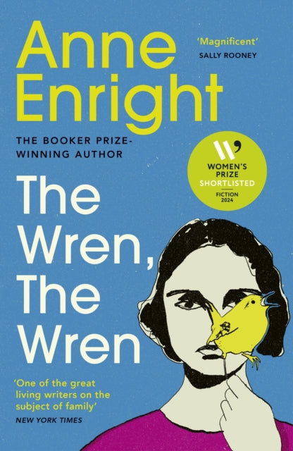 Wren, The Wren, The Booker Prize-winning author 9781529922905 Anne Enright