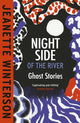 Night Side of the River 9781529922912 Jeanette Winterson