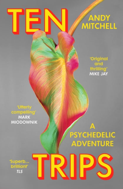 Book cover of: Ten Trips. By: Andy Mitchell