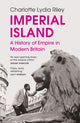 Book cover of: Imperial Island. By: Charlotte Lydia Riley