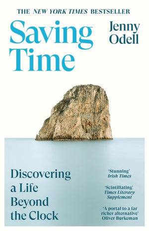 Saving Time, Discovering a Life Beyond the Clock