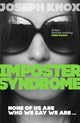 Book cover of: Imposter Syndrome. By: Joseph Knox