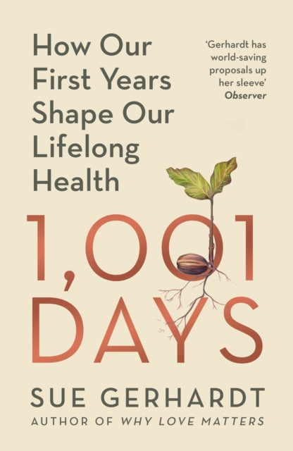 Book cover of: 1001 Days. By: Sue Gerhardt