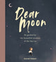 Book cover of: Dear Moon. By: Zayneb Haleem