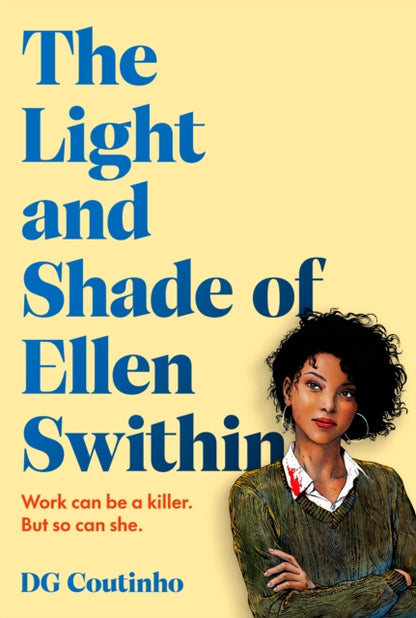 Book cover of: Light and Shade of Ellen Swithin. By: D. G. Coutinho