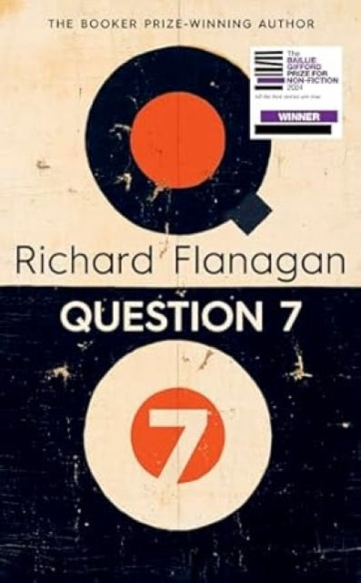 Question 7 9781529935479 Richard Flanagan