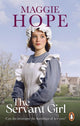 Book cover of: Servant Girl. By: Maggie Hope