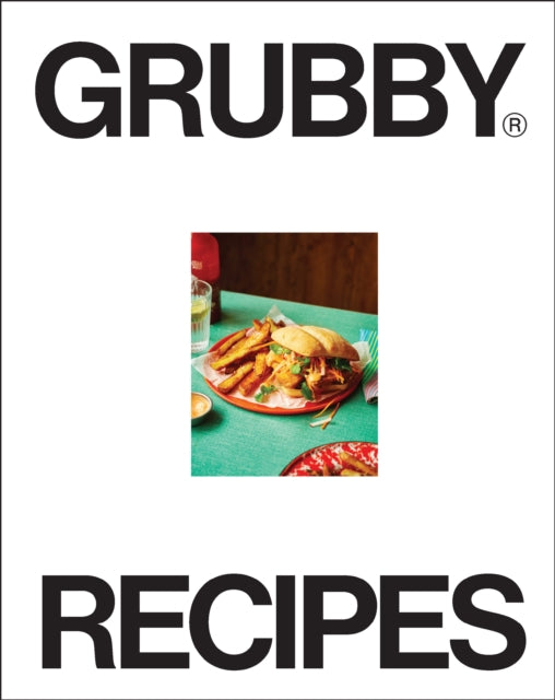 Book cover of: Grubby Recipes. By: Grubby Limited