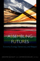 Book cover of: Assembling Futures. By: Jennifer Quigley