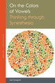 Book cover of: On the Colors of Vowels. By: Liesl Yamaguchi