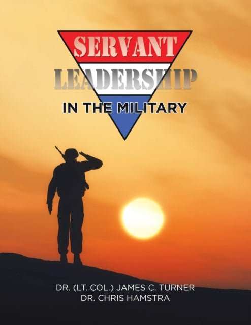 Book cover of: Servant Leadership in the Military