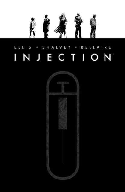 Book cover of: Injection Deluxe Edition Volume 1. By: Warren Ellis