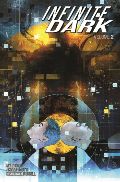 Infinite Dark Volume 2 9781534313231 Ryan Cady