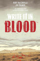 Book cover of: Write It In Blood. By: Rory McConville