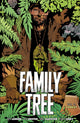 Book cover of: Family Tree, Volume 3: Forest. By: Jeff Lemire