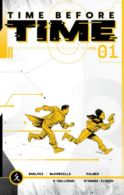 Book cover of: Time Before Time, Volume 1. By: Declan Shalvey