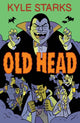 Book cover of: Old Head. By: Kyle Starks