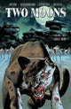 Book cover of: Two Moons, Volume 2: Ghost War. By: John Arcudi