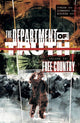 Book cover of: Department of Truth, Volume 3: Free Country. By: James Tynion IV