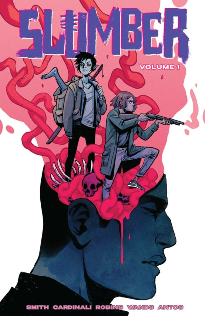 Book cover of: Slumber, Volume 1. By: Tyler Burton Smith