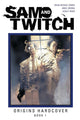 Book cover of: Sam and Twitch Origins Book 1