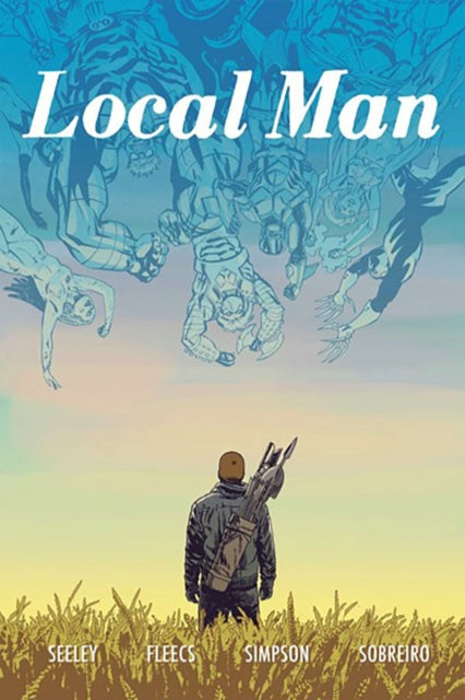 Book cover of: Local Man Volume 3
