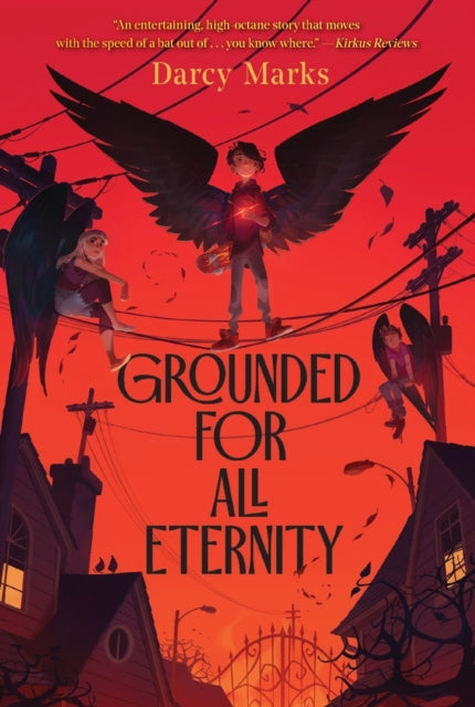 Book cover of: Grounded for All Eternity. By: Darcy Marks