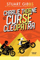 Book cover of: Charlie Thorne and the Curse of Cleopatra. By: Stuart Gibbs