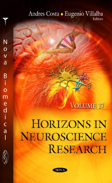 Book cover of: Horizons in Neuroscience Research. By: Andres Costa