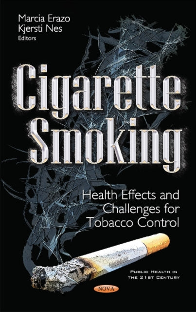 Book cover of: Cigarette Smoking. By: Marcia Erazo Bahamondes