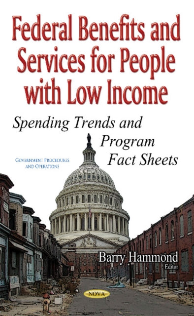 Book cover of: Federal Benefits & Services for People with Low Income. By: Barry Hammond