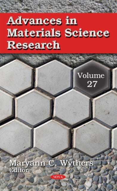 Book cover of: Advances in Materials Science Research. By: Maryann C. Wythers