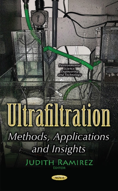 Book cover of: Ultrafiltration. By: Judith Ramirez
