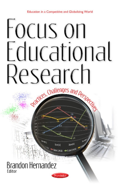Book cover of: Focus on Educational Research. By: Brandon Hernandez