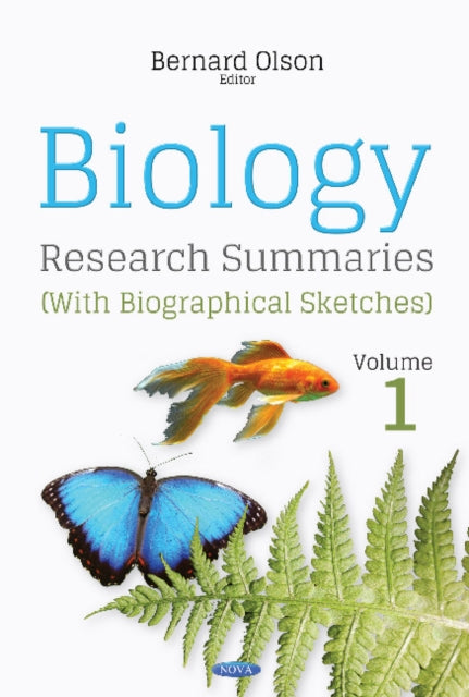 Book cover of: Biology Research Summaries (with Biographical Sketches). By: Bernard Olson