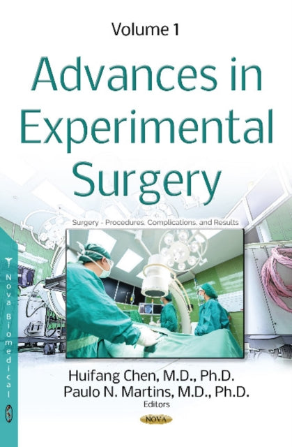 Book cover of: Advances in Experimental Surgery. By: Huifang Chen
