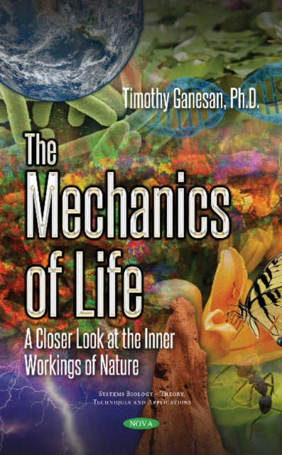 The Mechanics of Life