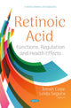 Book cover of: Retinoic Acid. By: Jonah Cope