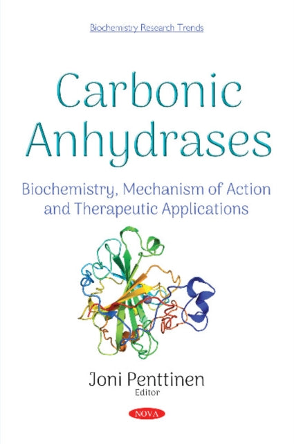 Book cover of: Carbonic Anhydrases. By: Joni Penttinen