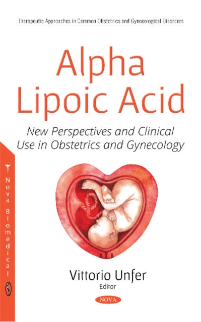 Book cover of: Alpha Lipoic Acid. By: Vittorio Unfer
