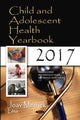 Book cover of: Child and Adolescent Health Yearbook 2017. By: Joav Merrick